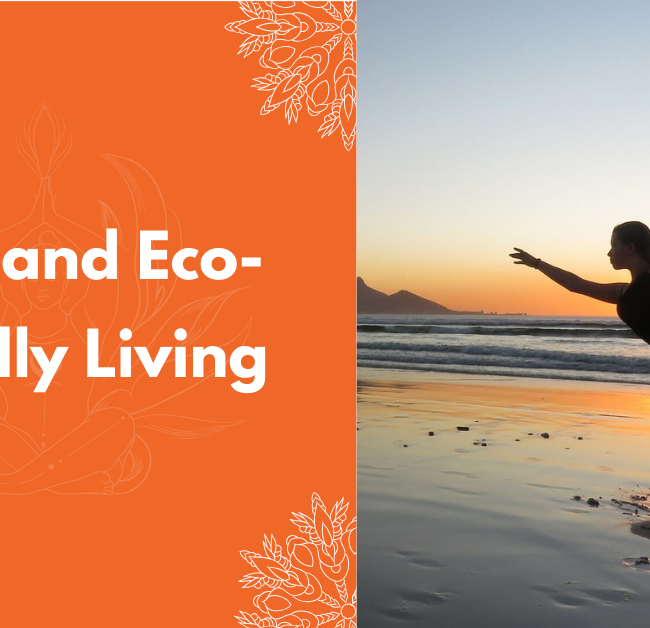 Yoga And Eco-Friendly Living